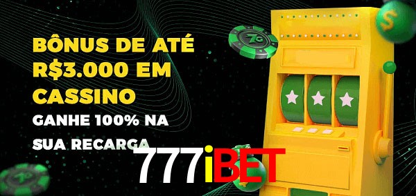 777ibet melhor bônus de depósito